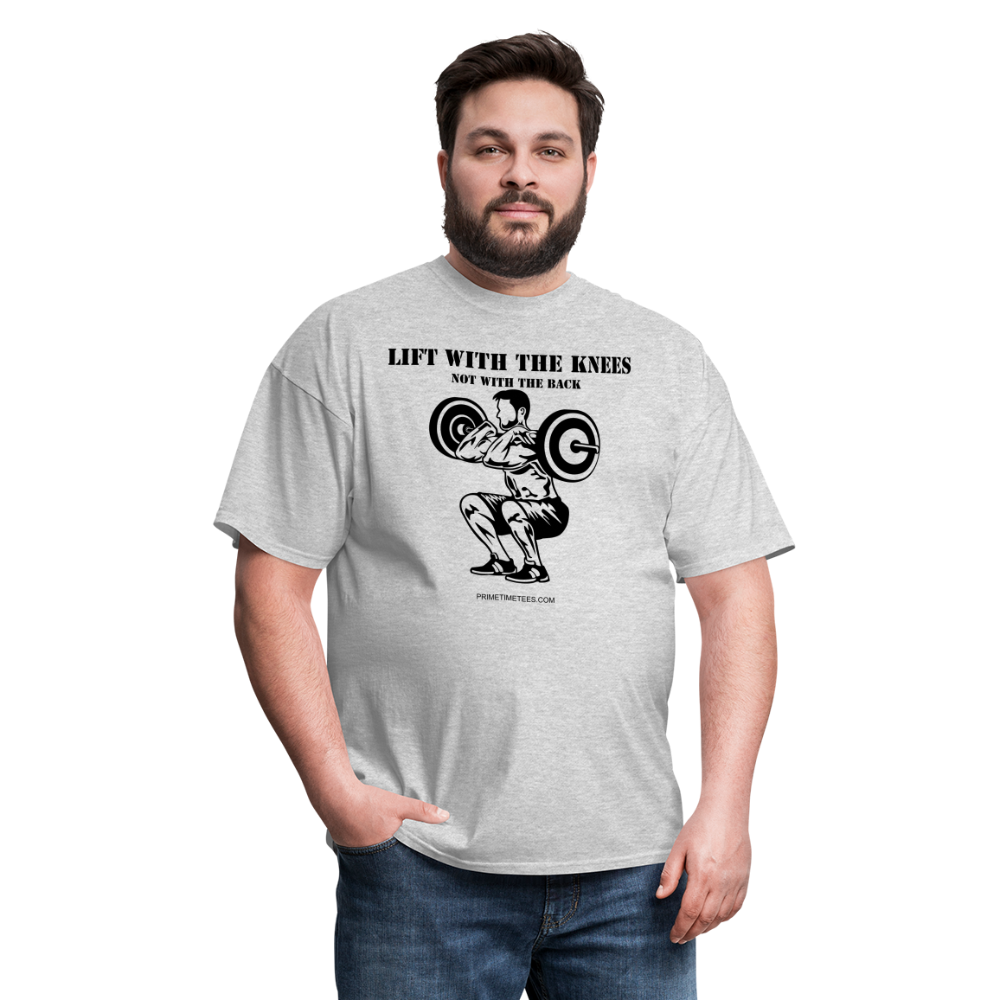LIFT WITH THE KNEES Unisex Classic T-Shirt - heather gray