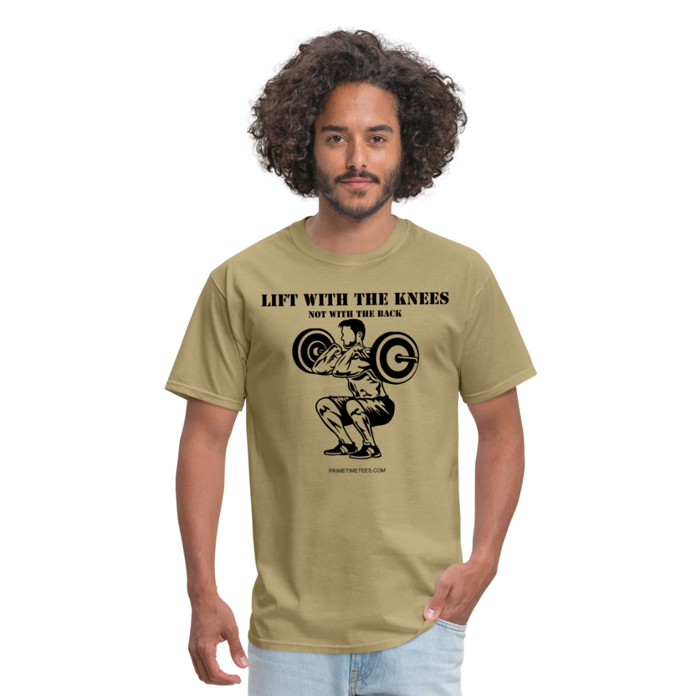 LIFT WITH THE KNEES Unisex Classic T-Shirt - khaki