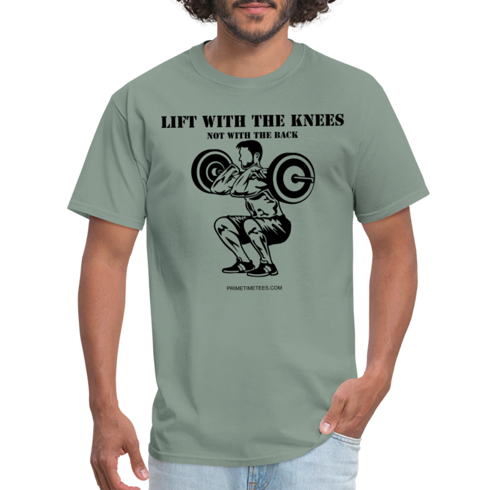 LIFT WITH THE KNEES Unisex Classic T-Shirt - sage