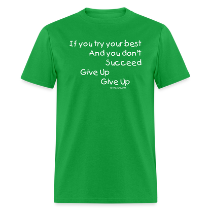Give Up Cotton Tee - bright green