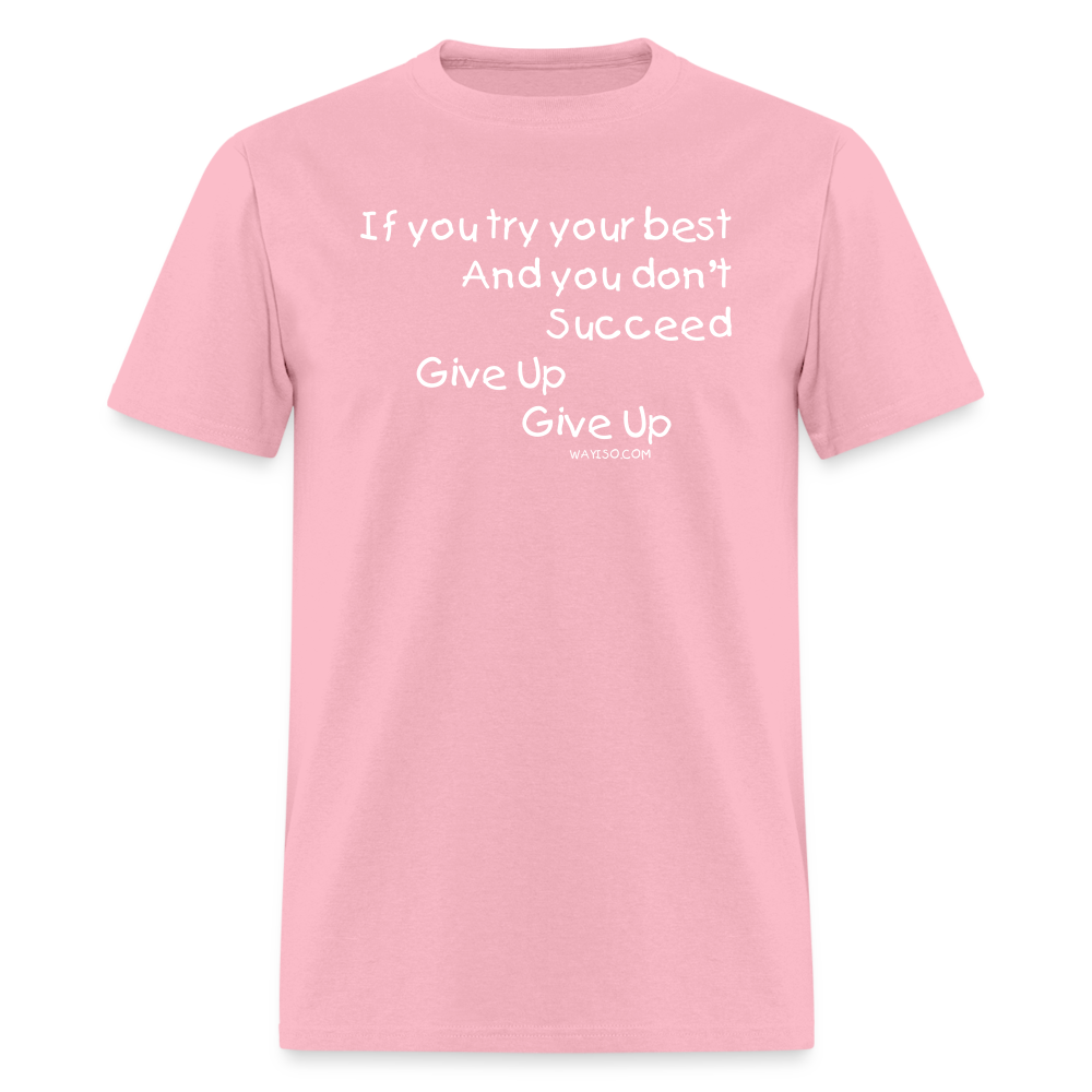 Give Up Cotton Tee - pink