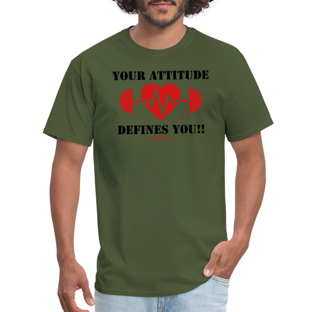ATTITUDE DEFINES YOU Unisex Classic T-Shirt - military green