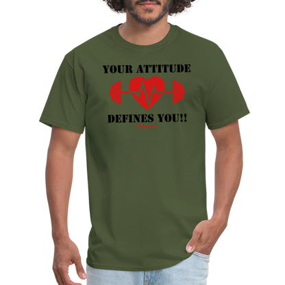 ATTITUDE DEFINES YOU Unisex Classic T-Shirt - military green