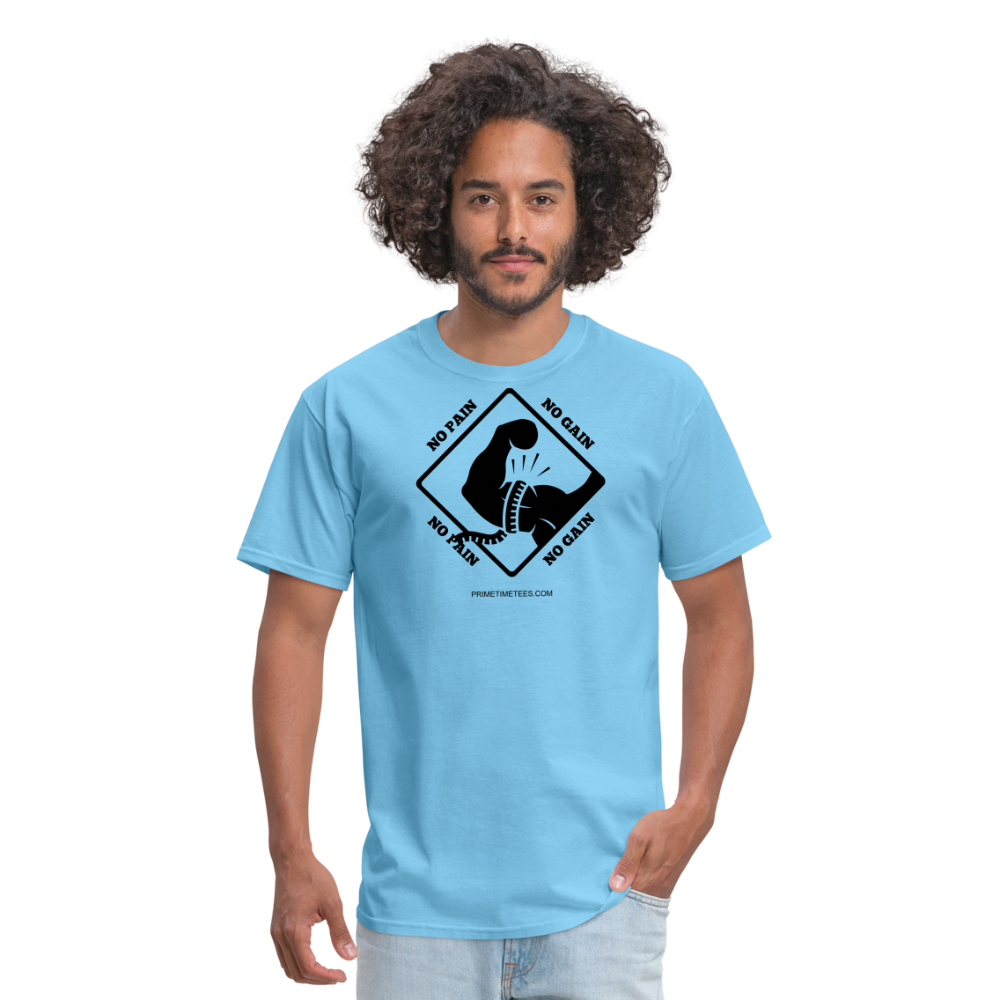 NO PAIN NO GAIN Unisex Classic T-Shirt - aquatic blue