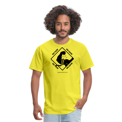 NO PAIN NO GAIN Unisex Classic T-Shirt - yellow