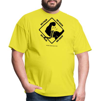 NO PAIN NO GAIN Unisex Classic T-Shirt - yellow