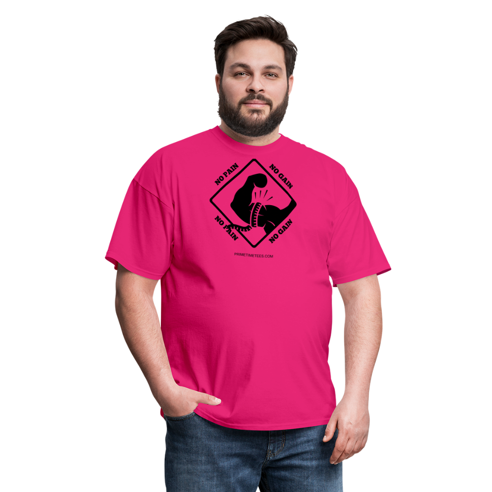 NO PAIN NO GAIN Unisex Classic T-Shirt - fuchsia