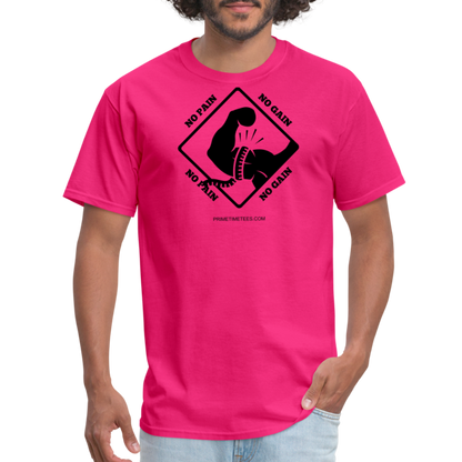 NO PAIN NO GAIN Unisex Classic T-Shirt - fuchsia