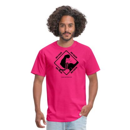 NO PAIN NO GAIN Unisex Classic T-Shirt - fuchsia