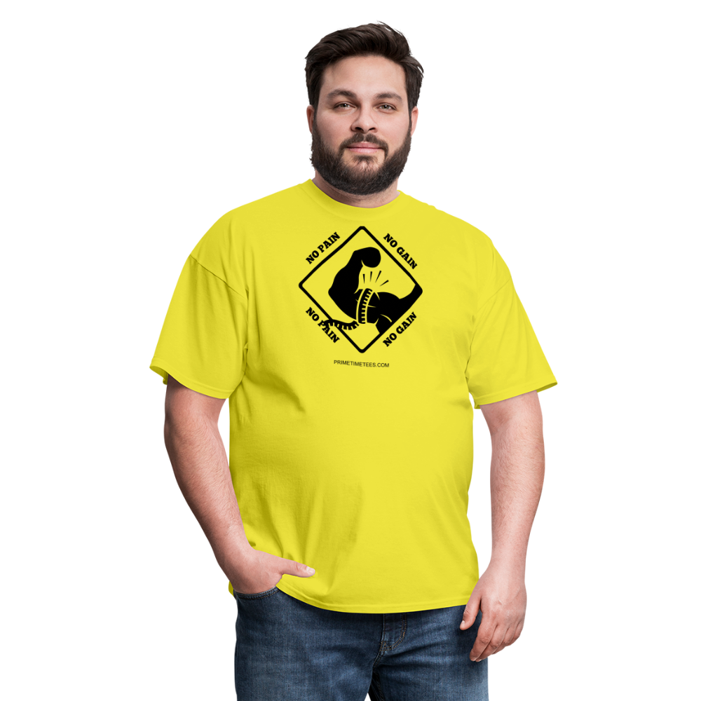 NO PAIN NO GAIN Unisex Classic T-Shirt - yellow